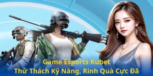 Game Esports Kubet